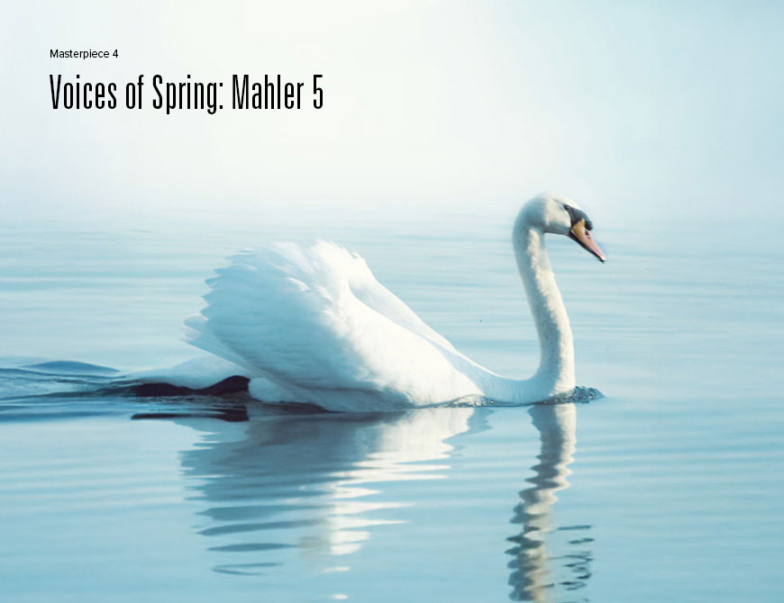Voices of Spring: Mahler 5