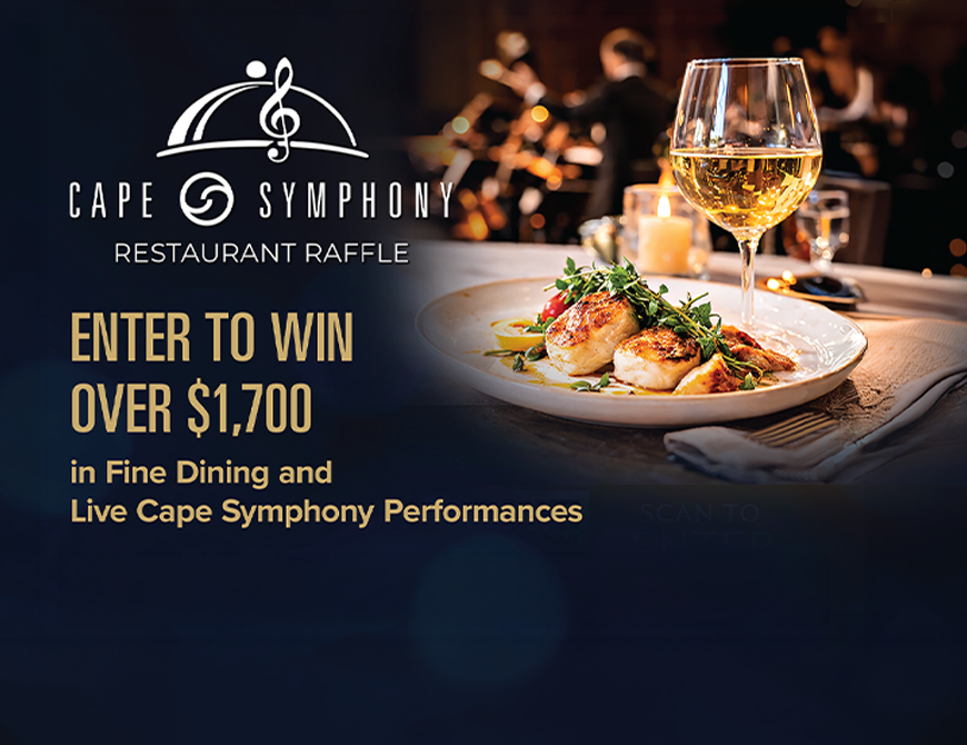 Savor Cape Cod. Support Cape Symphony.